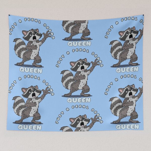 Item preview, Just A Feral Drama Queen designed and sold by Kate Miller Illustrator.