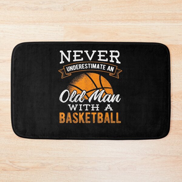 Item preview, Never underestimate an old man with a basketball - player designed and sold by Boutkimaewab.