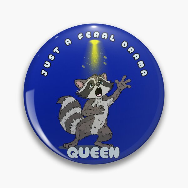 Item preview, Just A Feral Drama Queen designed and sold by Kate Miller Illustrator.