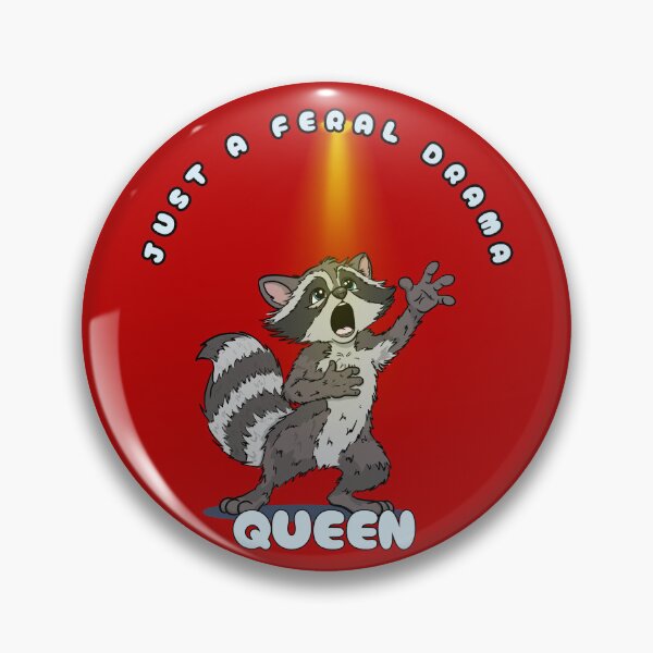 Item preview, Just A Feral Drama Queen designed and sold by Kate Miller Illustrator.