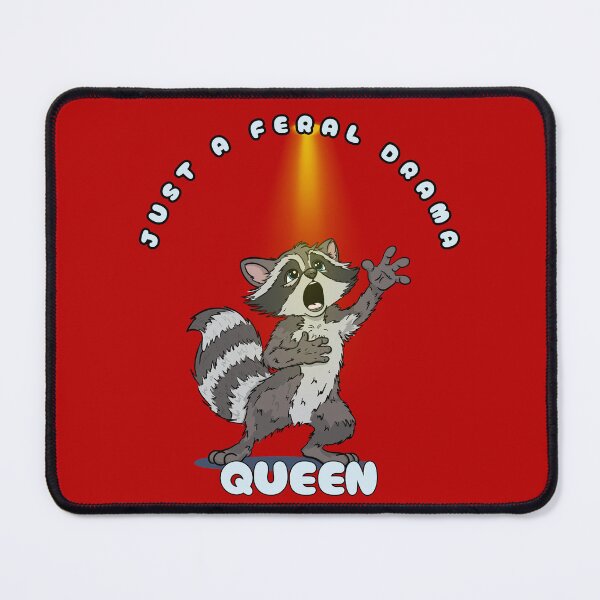 Item preview, Just A Feral Drama Queen designed and sold by Kate Miller Illustrator.