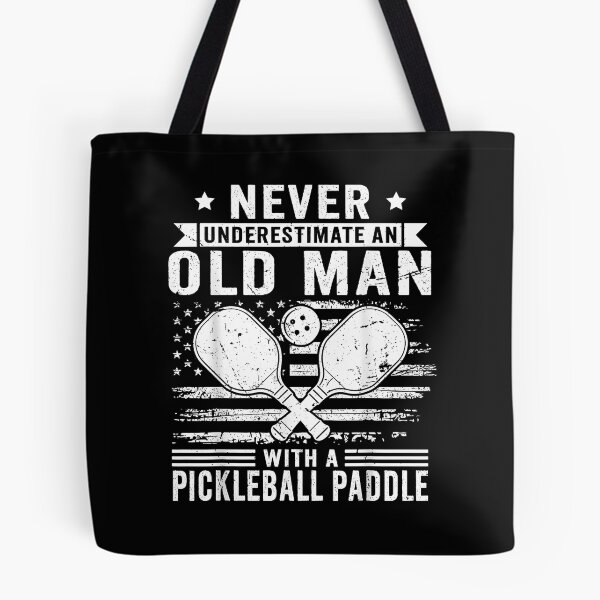 Item preview, Never Underestimate an Old Man with a Pickleball Paddle Men designed and sold by Boutkimaewab.