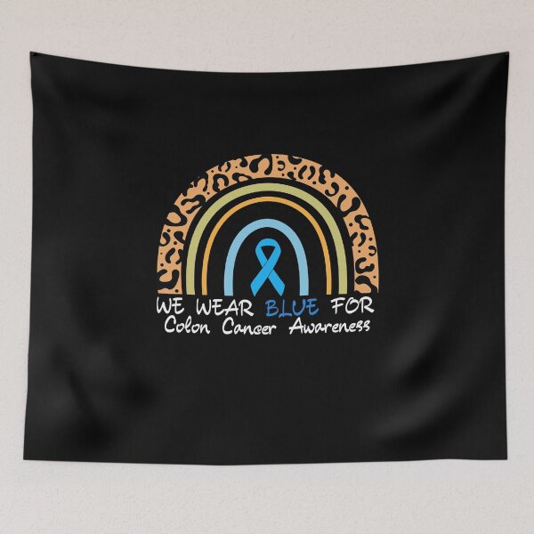 Item preview, We Wear Blue For Colon Cancer Awareness designed and sold by LuveraxArt.