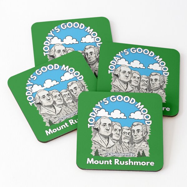 Item preview, Today’s Good Mood Is Sponsored By Mount Rushmore designed and sold by Kate Miller Illustrator.