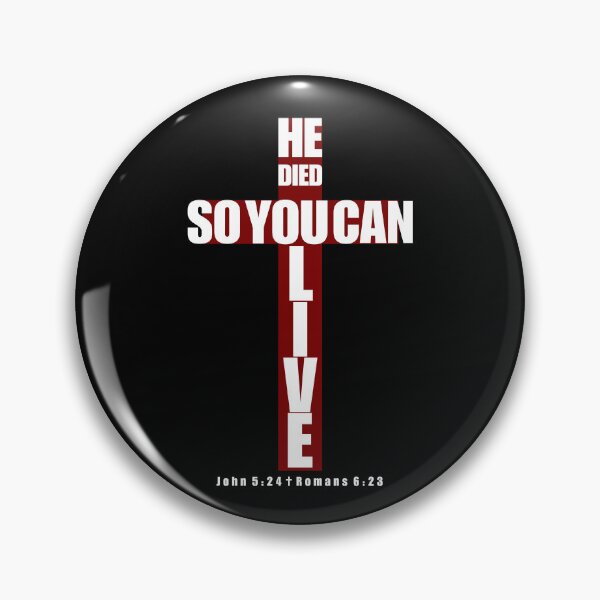 Item preview, He Died So You Can Live designed and sold by BOCFaithWear.