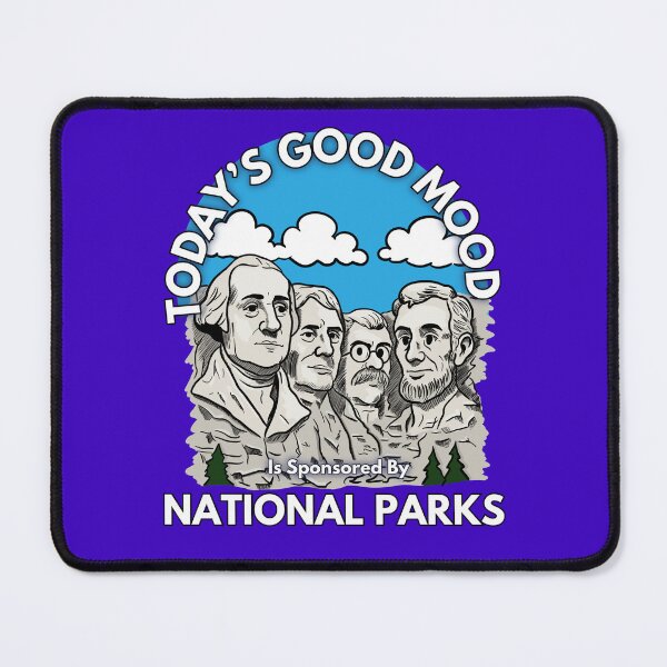 Item preview, Today’s Good Mood Is Sponsored By National Parks designed and sold by Kate Miller Illustrator.