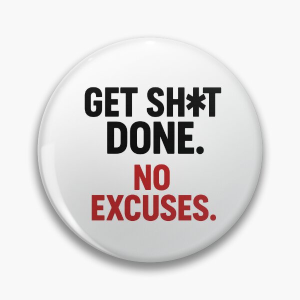 Item preview, Get Sh*t Done – Motivational Logo designed and sold by PopNInk.