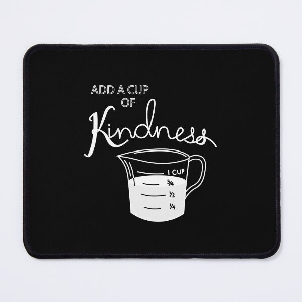 Item preview, Add a Cup of Kindness designed and sold by FloFlo8468.