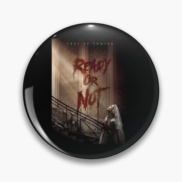 Item preview,  Ready Or Not Horror Movie designed and sold by DesignisMine.
