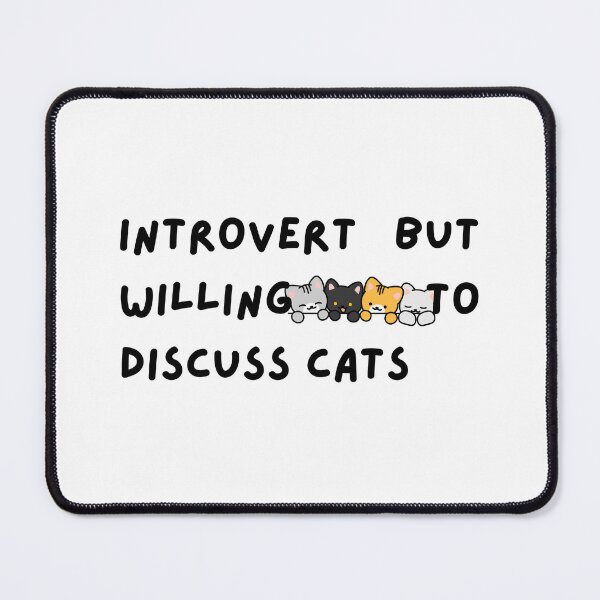 Item preview, Introvert But Willing To Discuss Cats – Funny Cat Introvert Meme designed and sold by updo1.