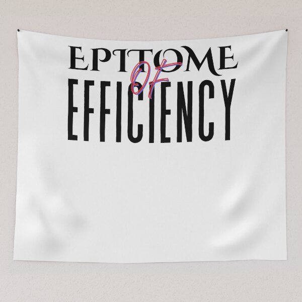 Item preview, EPITOME OF EFFICIENCY designed and sold by MogDog - Ausrally.