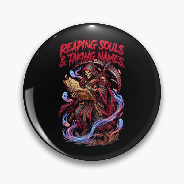 Item preview, Reaping Souls And Taking Names Aggressive Grim Reaper Design designed and sold by Tong4130.