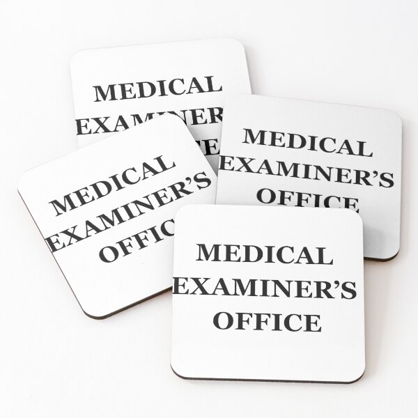Item preview, Medical Examiner's Office designed and sold by TheMackieShop.