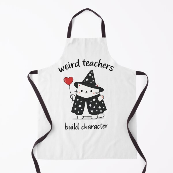 Item preview, Weird Teachers Build Character, Funny Teacher designed and sold by faridman.