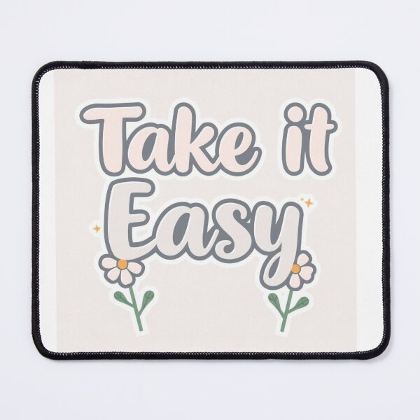 Item preview, Take It Easy Sticker – Self Care Reminder designed and sold by Femwealth.