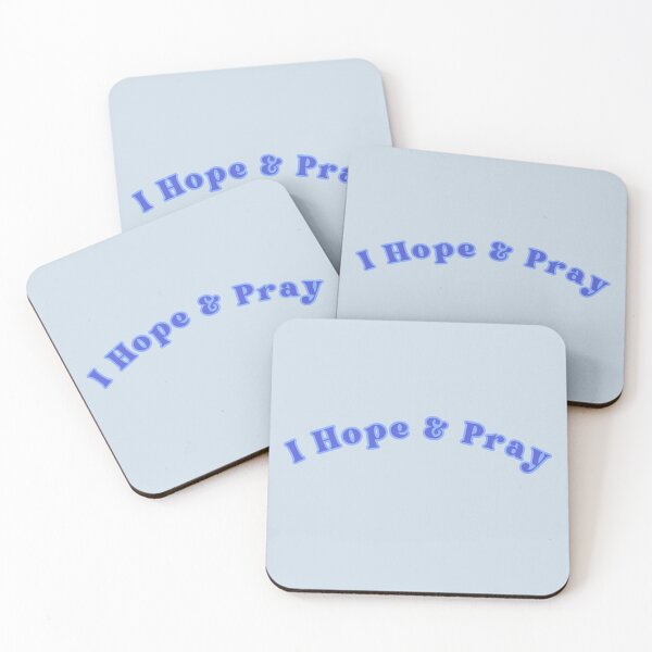 Item preview, I Hope & Pray Blue Text God Stickers Prints Posters Wall Art Magnet Home Coffee Cup Decoration TShirt Stationary Notebook Magnet Hat Kitchen Work School Office Redbubble Shop designed and sold by Saritas Boutique Shop.