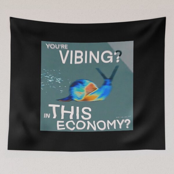 Item preview, Youre Vibing In This Economy Funny Vaporwave Snail designed and sold by xuxqhpbmr34.