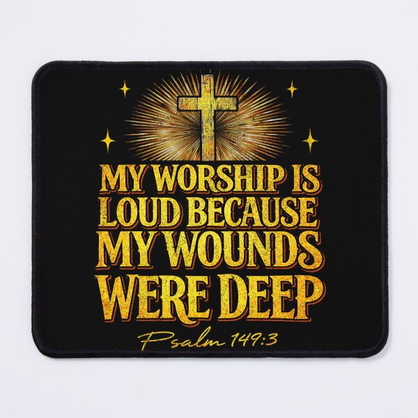 Item preview, My Worship Is Loud Because My Wounds Were Deep Psalm 147:3 Christian Faith Design designed and sold by Patchina.