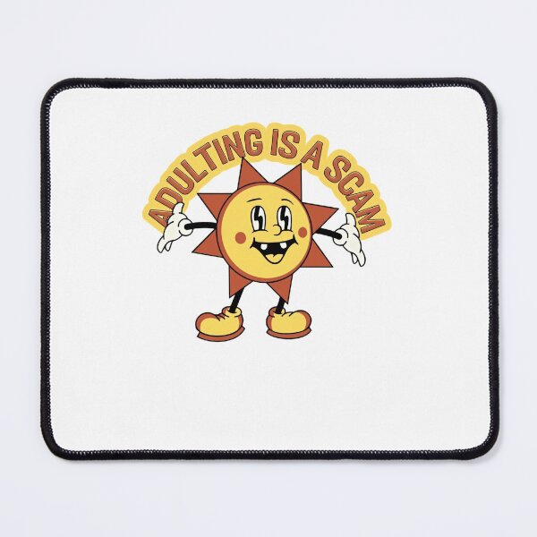 Item preview, Adulting Is A Scam Funny Adult Life Sarcastic Humor designed and sold by SkeletonsDanger.