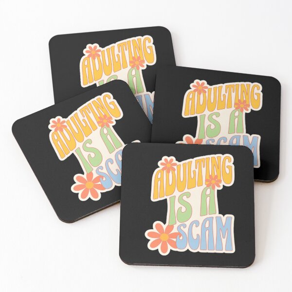 Item preview, Adulting Is A Scam Funny Sarcasm Adult Life designed and sold by SkeletonsDanger.