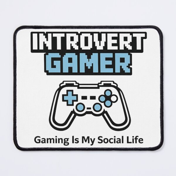 Item preview, Introvert Gamer – Gaming Is My Social Life Funny Gamer designed and sold by BenjiCarroll.