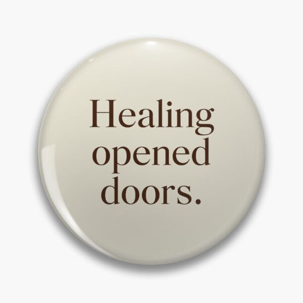 Item preview, Healing Opened Doors – Minimal Healing Quote Design designed and sold by Irene Catchmind.