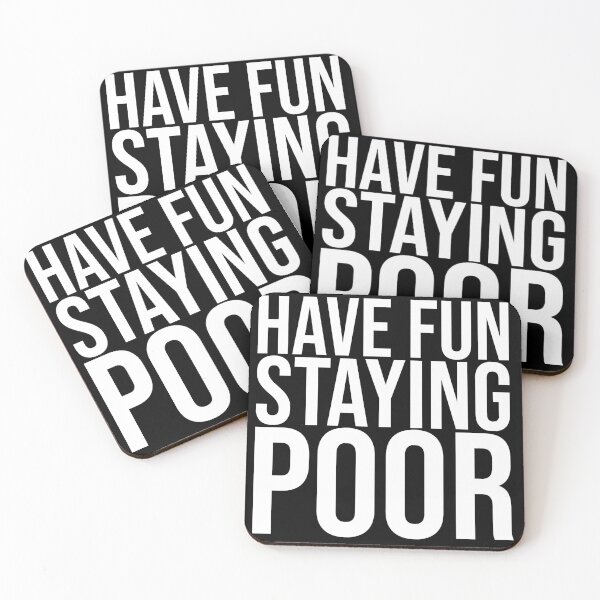 Item preview, Have Fun Staying Poor — Bitcoin Crypto Meme Gift designed and sold by SatoshiPress.