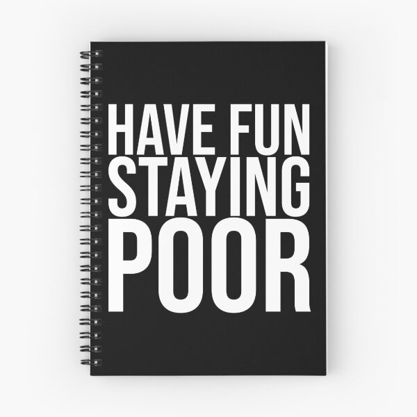 Item preview, Have Fun Staying Poor — Bitcoin Crypto Meme Gift designed and sold by SatoshiPress.