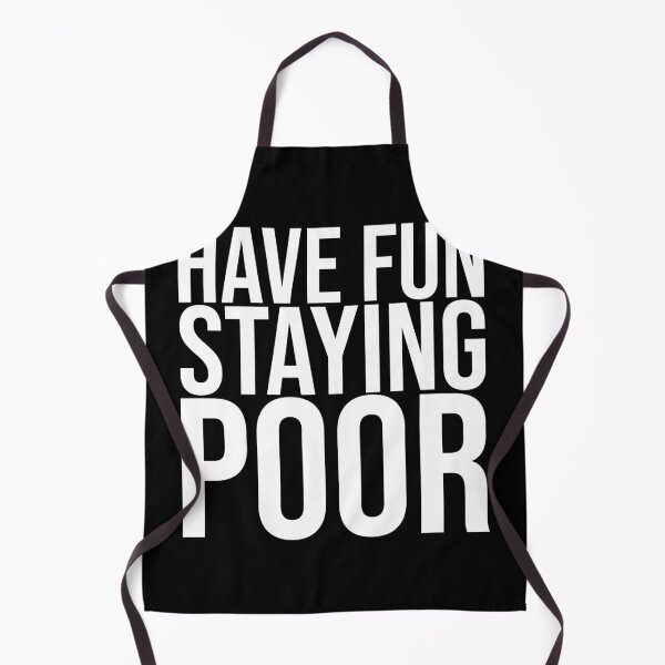 Item preview, Have Fun Staying Poor — Bitcoin Crypto Meme Gift designed and sold by SatoshiPress.