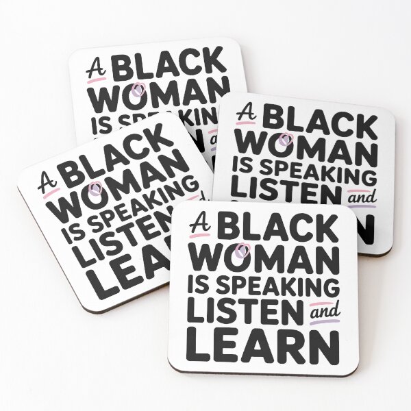 Item preview, A Black Women Is Speaking Listen And Learn, Black Women designed and sold by graphic-genie.