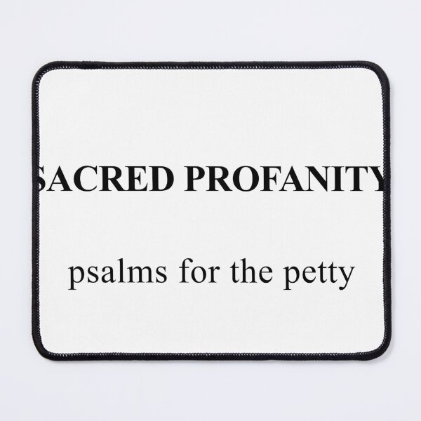 Item preview, Sacred Profanity: Psalms for the Petty designed and sold by birdspinestudio.