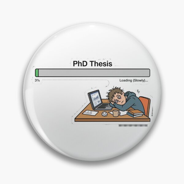 Item preview, Sarcastic Academic Humor Sticker: PhD Thesis Progress 3% & Exhausted Student designed and sold by AuroraPixelDa.