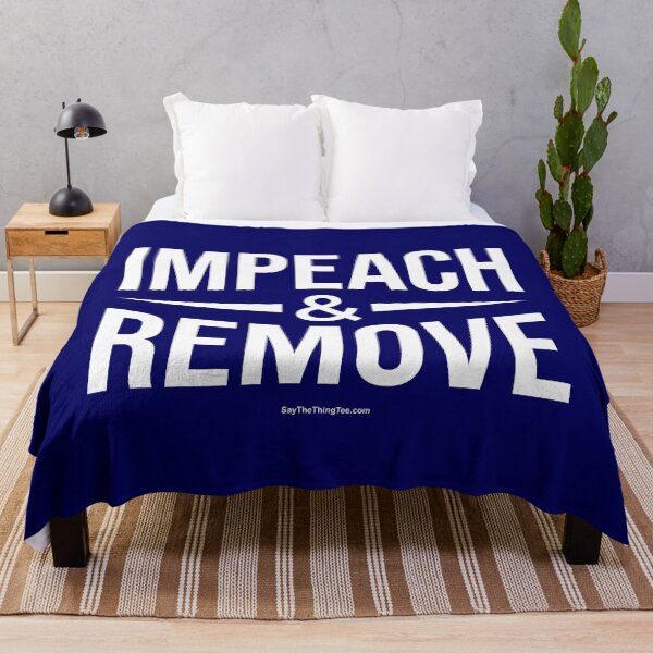 Item preview, IMPEACH & REMOVE designed and sold by Say The Thing Tee.