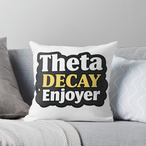 Item preview, Theta Decay Enjoyer – Options Trading Meme | Theta Gang Trader Humor designed and sold by VolatilityEdge.