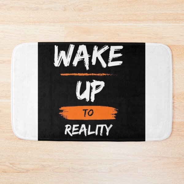 Item preview, Wake up to reality designed and sold by Artifyhub55.