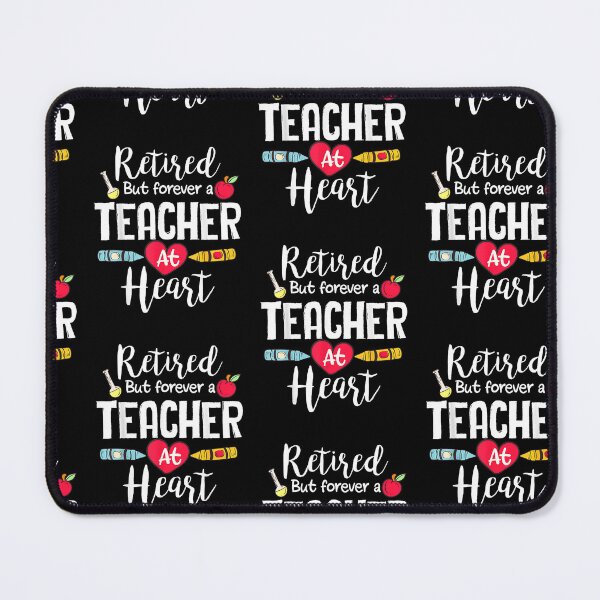 Item preview, Retired But Forever A Teacher at Heart Teacher Retirement designed and sold by Goleon12.