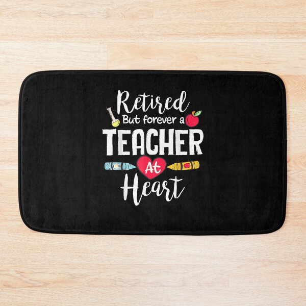 Item preview, Retired But Forever A Teacher at Heart Teacher Retirement designed and sold by Goleon12.