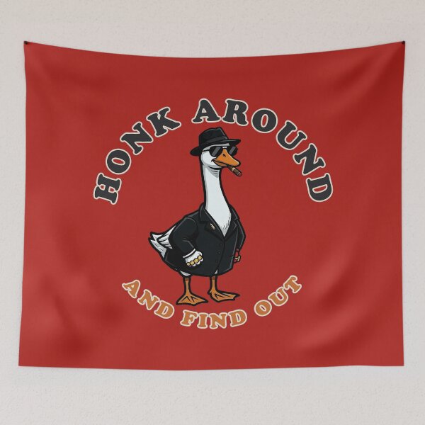 Item preview, Honk Around And Find Out | Funny Mafia Goose Mobster Version 2 designed and sold by Akio Saiko.