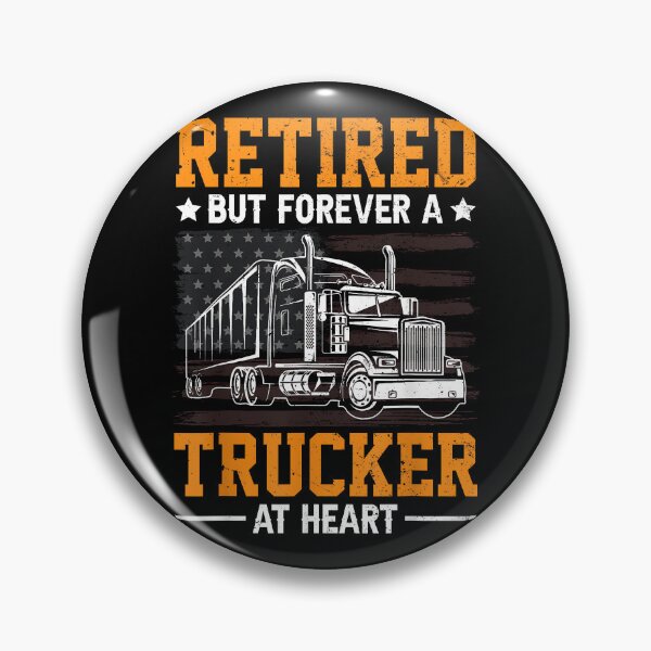 Item preview, Retired But Forever Trucker At Heart Funny Truck Driver designed and sold by Goleon12.