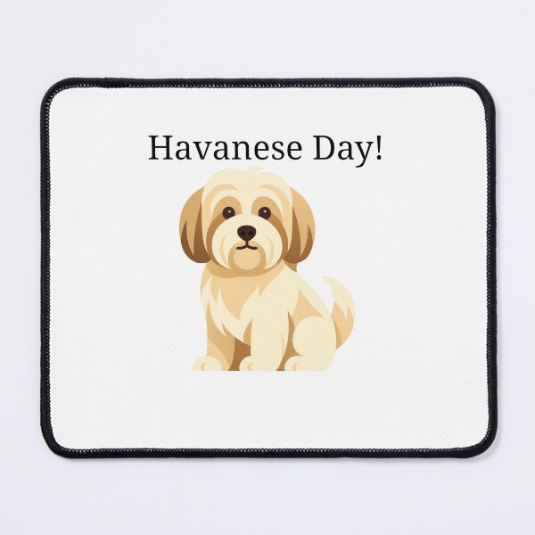 Item preview, Havenese Day! Havenese Funny Silly Cute Dog Design designed and sold by PawCulture.