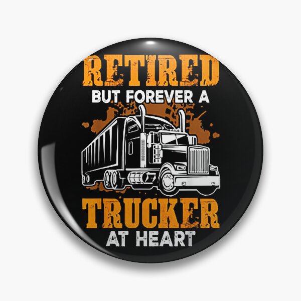 Item preview, Retired But Forever A Trucker At Heart designed and sold by Goleon12.