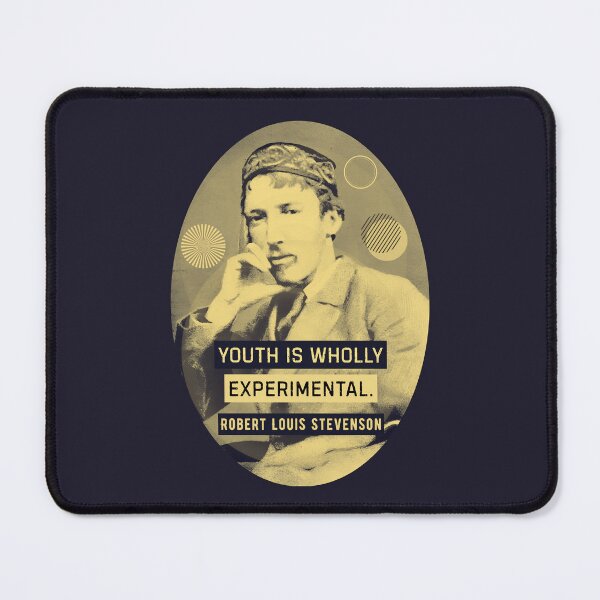 Item preview, Robert Louis Stevenson quote: Youth is wholly experimental. designed and sold by artbleed.