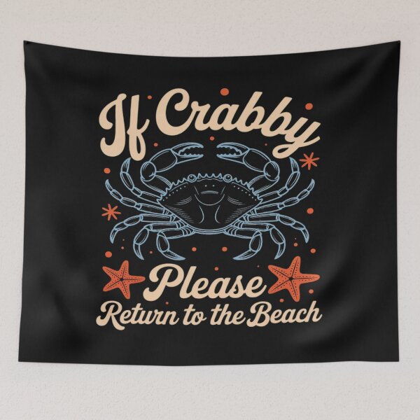 Item preview, If Crabby Please Return To The Beach Funny Coastal Crab Humor Classic T-Shirt designed and sold by Qwertycraftd.