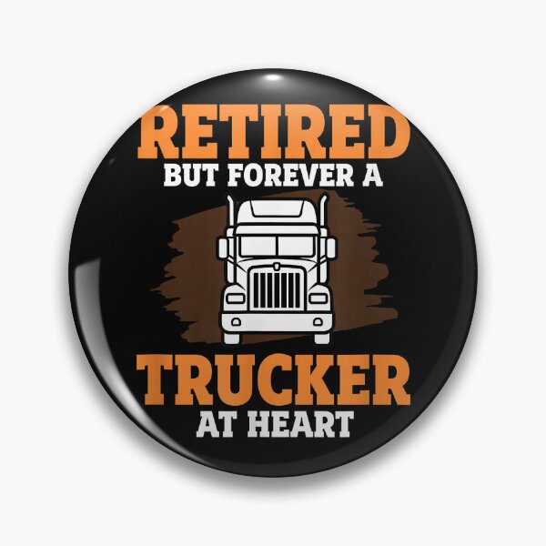 Item preview, Retired But Forever A Trucker at Heart Graphic for Big designed and sold by Goleon12.
