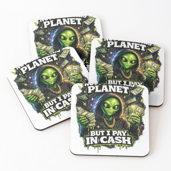 Item preview, Not From This Planet But I Pay In Cash Funny Alien Streetwear Graphic designed and sold by Sunny Flamingo Studio.