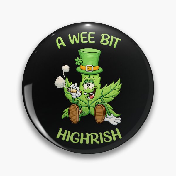 Item preview, A Wee Bit Highrish Funny Irish Humor St Patrick Art  designed and sold by Average-Tees.