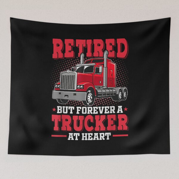 Item preview, Retired But Forever Trucker At Heart Truck Driver Retirement designed and sold by Goleon12.