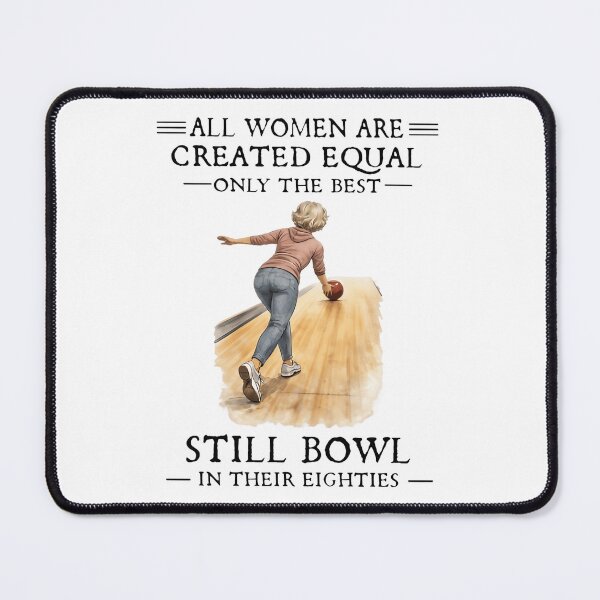 Item preview, All Women Are Created Equal Only The Best Still Bowl designed and sold by Average-Tees.