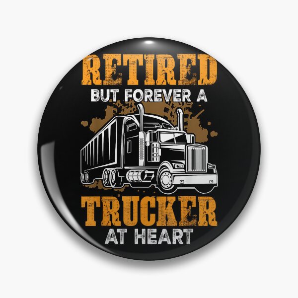 Item preview, Retired But Forever Trucker At Heart Funny Truck Driver designed and sold by Goleon12.