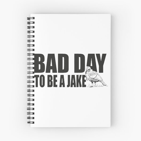 Item preview, Bad Day To Be A Jake Funny Turkey Hunting Hunter Humor designed and sold by Average-Tees.